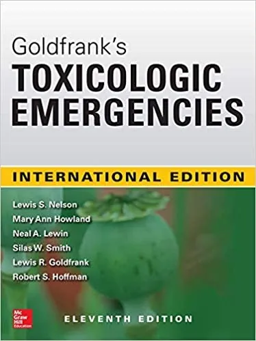 Goldfrank s Toxicologic Emergencies